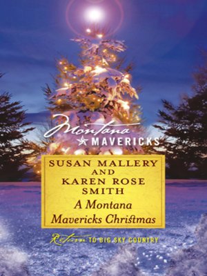 cover image of A Montana Mavericks Christmas: Married in Whitehorn\Born in Whitehorn